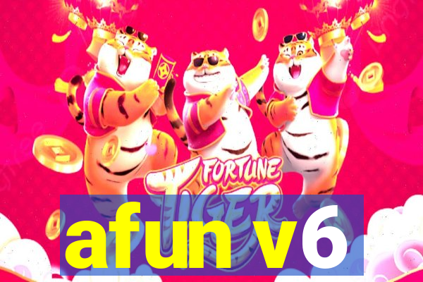 afun v6